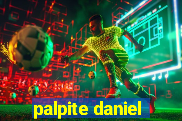 palpite daniel