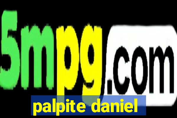 palpite daniel