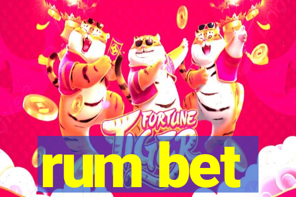 rum bet