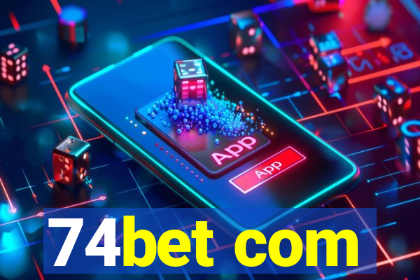 74bet com