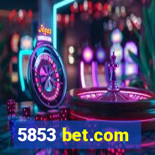 5853 bet.com