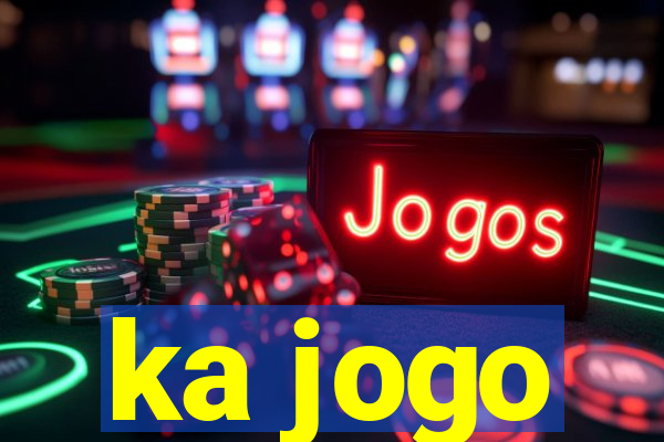 ka jogo