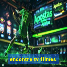 encontre tv filmes