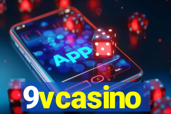 9vcasino