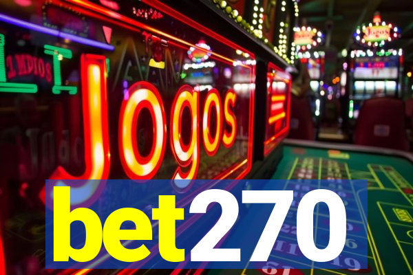 bet270