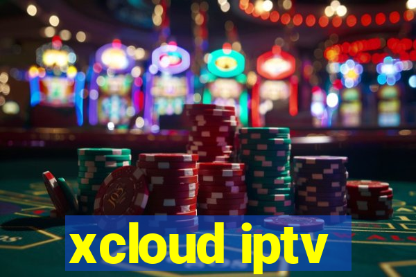 xcloud iptv