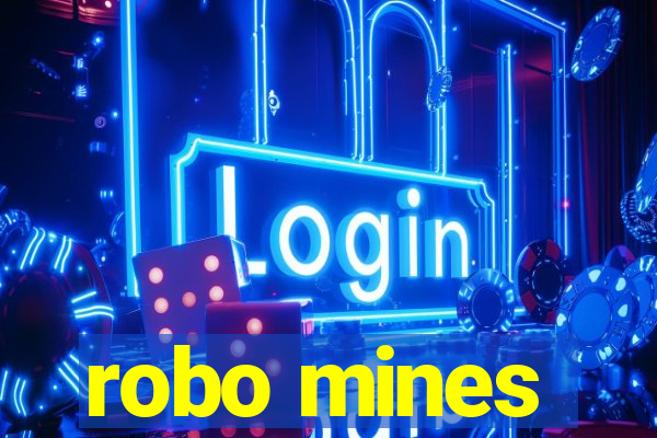 robo mines