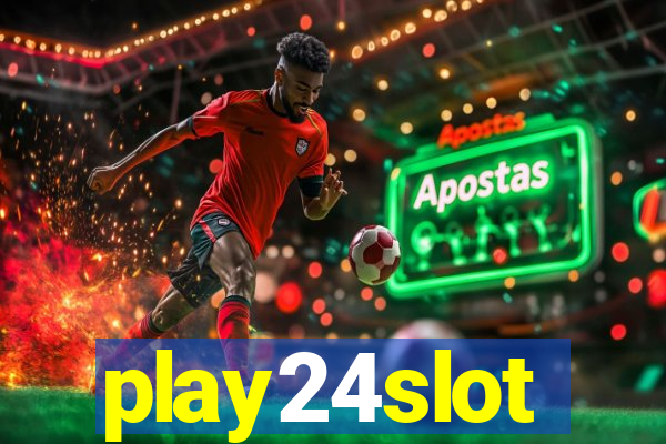 play24slot