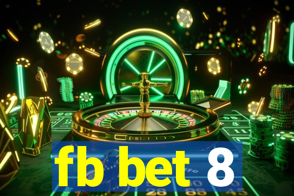 fb bet 8