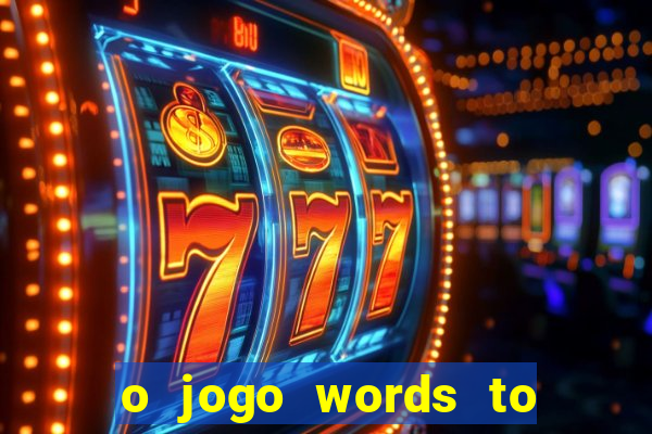 o jogo words to win paga mesmo