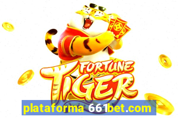 plataforma 661bet.com