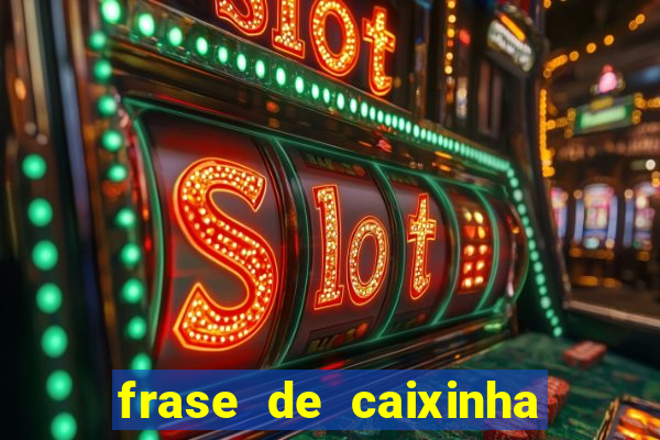 frase de caixinha de natal