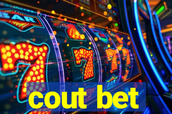 cout bet