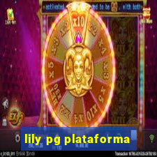 lily pg plataforma