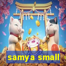 samya small