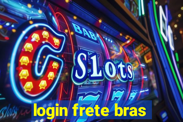 login frete bras