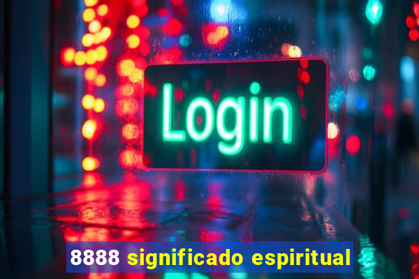 8888 significado espiritual