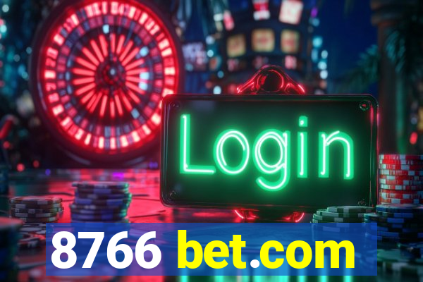 8766 bet.com