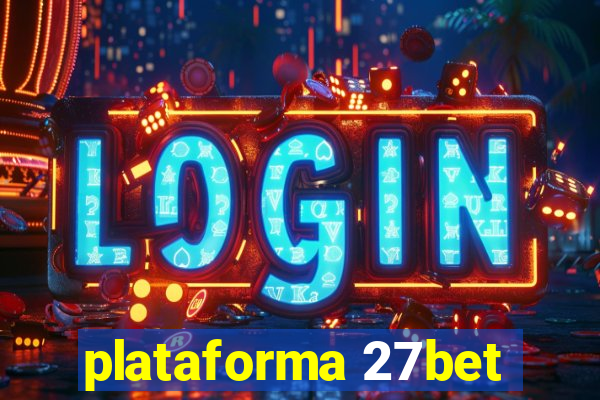 plataforma 27bet