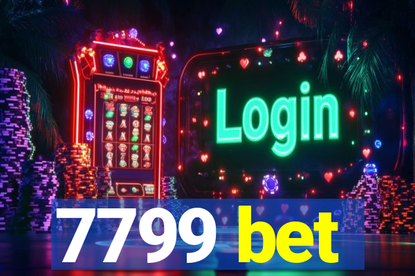 7799 bet