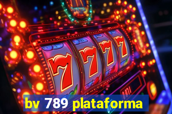 bv 789 plataforma