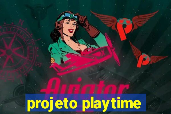 projeto playtime