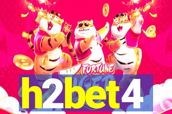 h2bet4