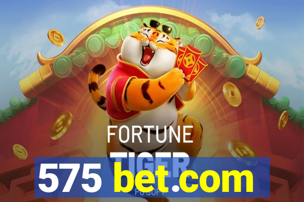 575 bet.com