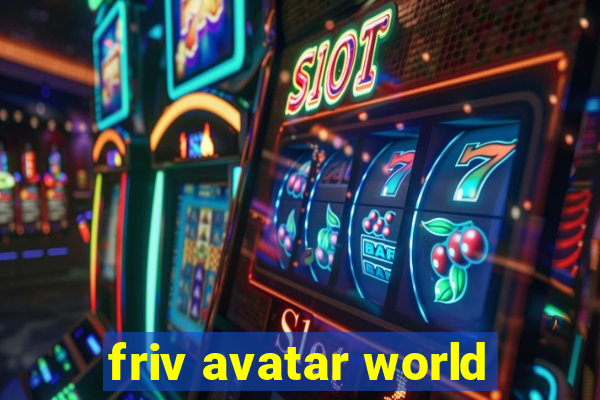 friv avatar world