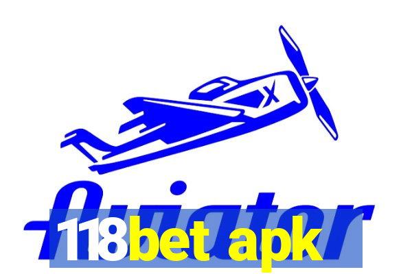 118bet apk