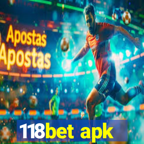 118bet apk