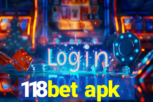 118bet apk