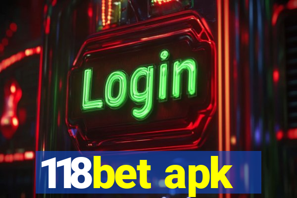 118bet apk