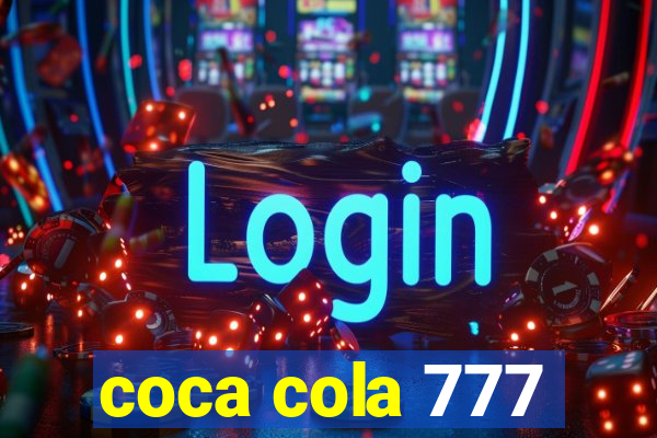 coca cola 777