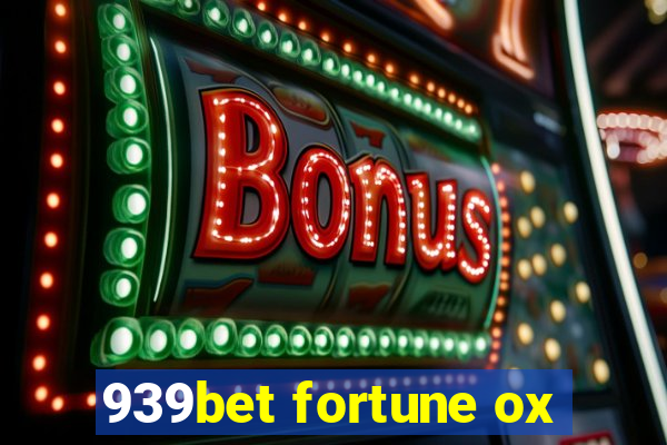 939bet fortune ox