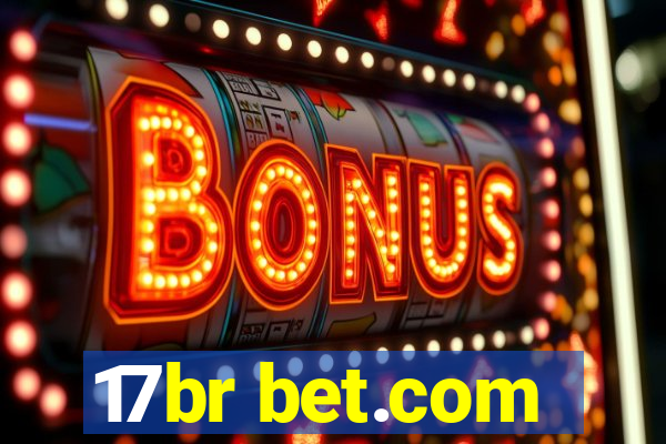 17br bet.com