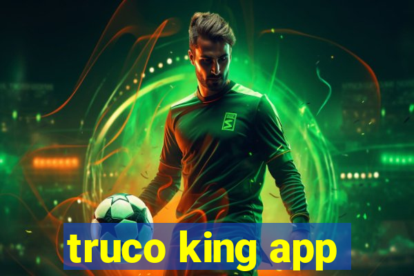 truco king app