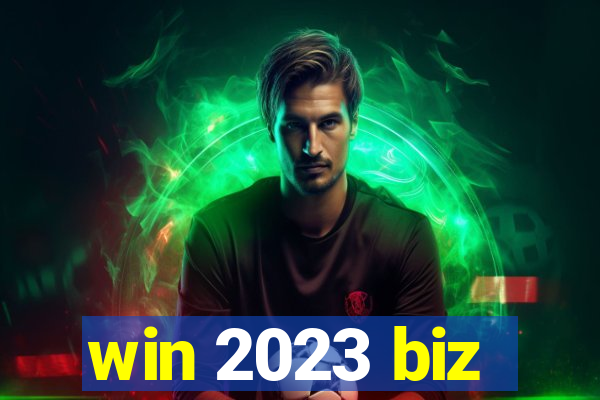 win 2023 biz