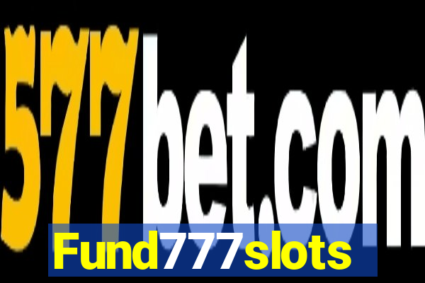 Fund777slots