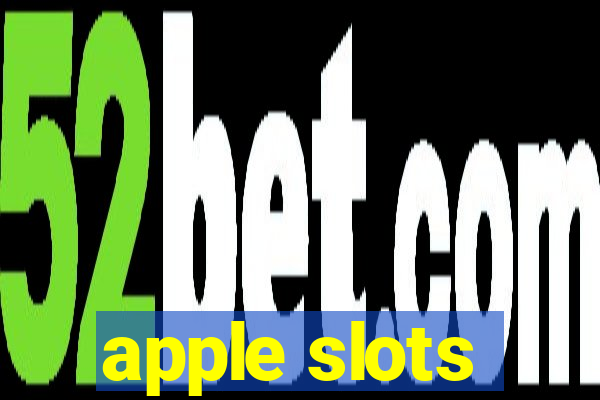 apple slots