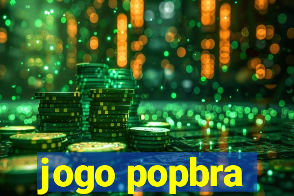 jogo popbra