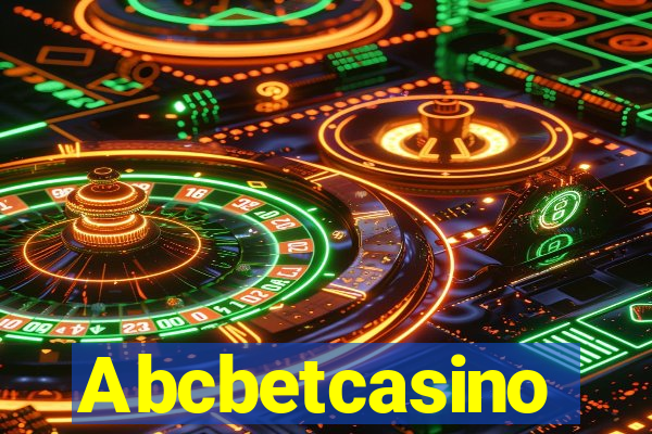 Abcbetcasino