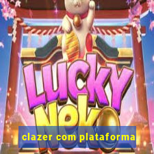 clazer com plataforma