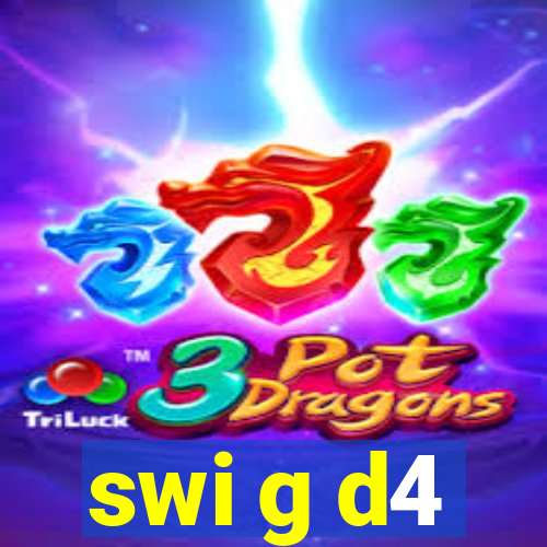 swi g d4