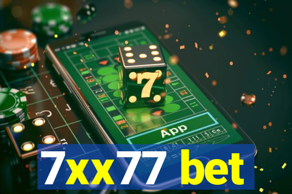 7xx77 bet