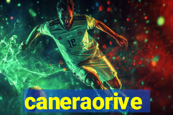 caneraorive