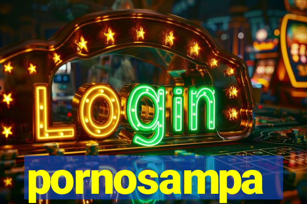 pornosampa