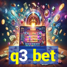 q3 bet