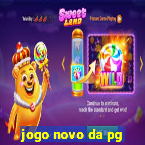 jogo novo da pg