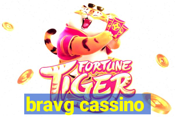 bravg cassino